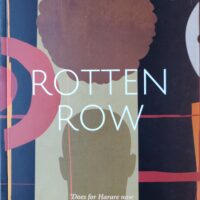 Rotten Row-Petina Gappah- House of Books- bookstore in harare